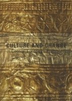Helle Vandkilde - Culture and Change in Central European Prehistory, Häftad