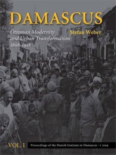 Stefan Weber - Damascus, Inbunden