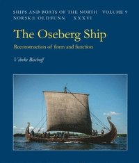 bokomslag The Oseberg Ship