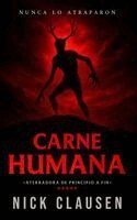 Nick Clausen - Carne humana, Häftad