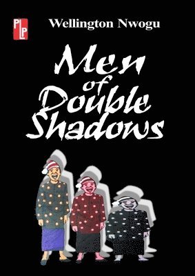 Men of Double Shadows 1