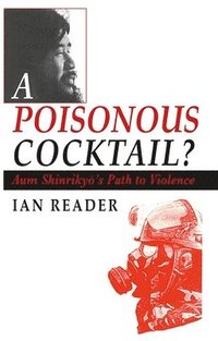 bokomslag A poisonous cocktail?
