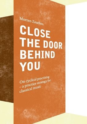 Close the Door Behind You 1