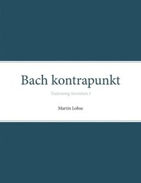 bokomslag Bach kontrapunkt