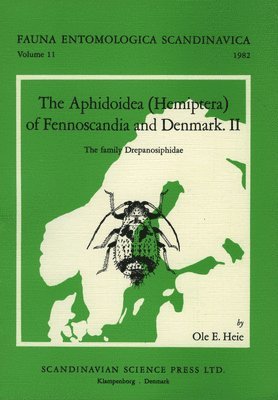 bokomslag The Aphidoidea (Hemiptera) of Fennoscandia and Denmark, Volume 2. the Family Drepanosiphidae
