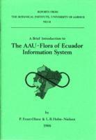 bokomslag The Aau-Flora of Ecuador Information System: A Brief Introduction