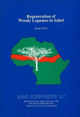 AaU reports Regeneration of woody legumes in Sahel 1
