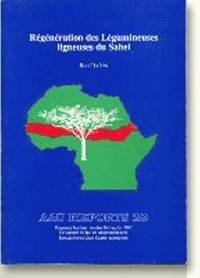 bokomslag AaU reports Régénération des légumineuses ligneuses du Sahel