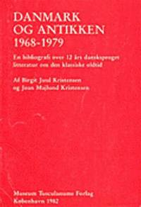 bokomslag Danmark og antikken 1968-1979