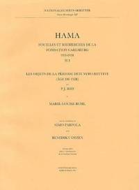 bokomslag Hama Les objets de la période dite syro-hittite (âge du fer)