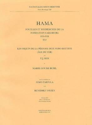 Hama Les objets de la période dite syro-hittite (âge du fer) 1
