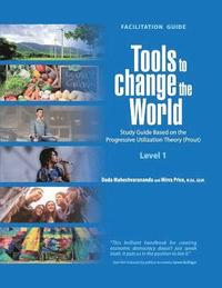 bokomslag Tools to Change the World: Facilitation Guide Level 1