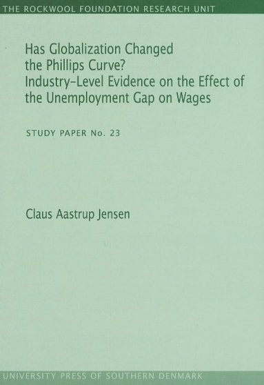 bokomslag Has Globalization Changed the Phillips Curve?