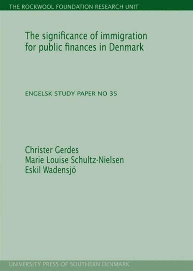 Significance of Immigration for Public Finances in Denmark 1