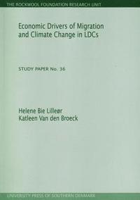 bokomslag Economic Drivers of Migration & Climate Change in LDCs