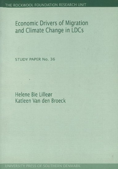 bokomslag Economic Drivers of Migration & Climate Change in LDCs