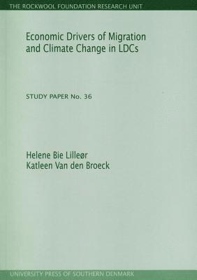 Economic Drivers of Migration & Climate Change in LDCs 1