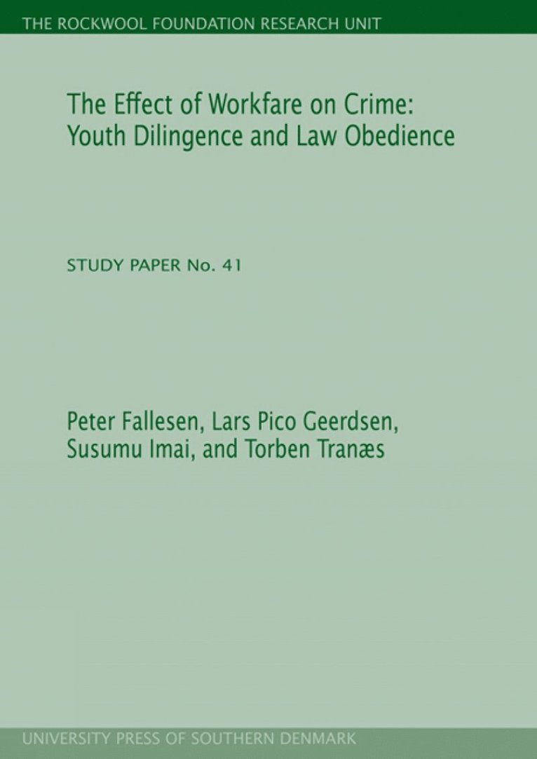 Peter Fallesen, Lars Pico Geerdsen, Susumu Imai, Torben Tranæs - Effect Of Workfare On Crime, Häftad