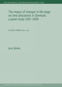 bokomslag Impact of Changes in Life-Stage on Time Allocations in Denmark