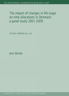 Impact of Changes in Life-Stage on Time Allocations in Denmark 1