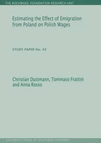 bokomslag Estimating the Effect of Emigration from Poland on Polish Wages