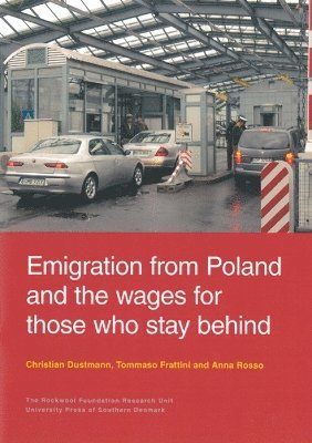 Emigration from Poland & the Wages for Those Who Stay Behind 1