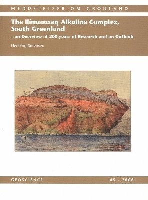 Meddelelser om Grønland The Ilímaussaq alkaline complex, South Greenland Geoscience 1