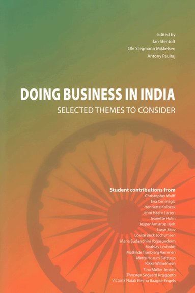 Jan Stentoft, Ole Stegmann Mikkelsen, Antony Paulraj - Doing Business in India, Häftad