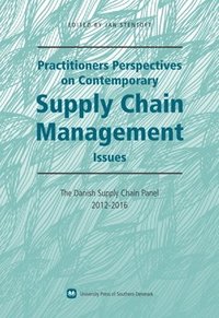 bokomslag Practitioners Perspectives on Contemporary Supply Chain Management