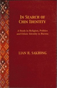bokomslag In Search of Chin Identity