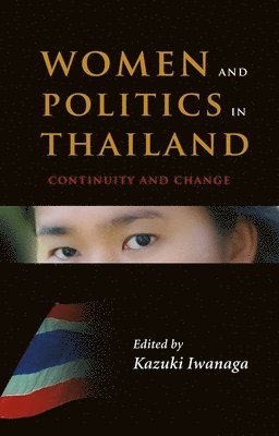 bokomslag Women and Politics in Thailand