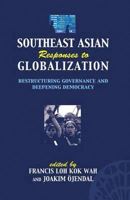 Joakim Ã-Jendal - SOUTHEAST ASIAN RESPONSES TO G, Häftad