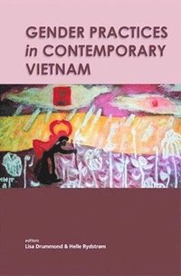 bokomslag Gender Practices in Contemporary Vietnam