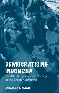 bokomslag Democratising Indonesia