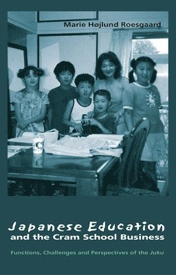 bokomslag Japanese education and the cram school business