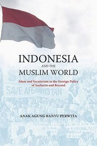 bokomslag Indonesia and the muslim world