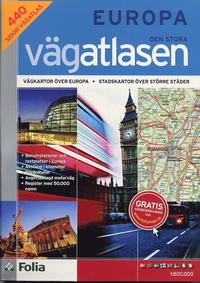 bokomslag Europa : Den stora vägatlasen