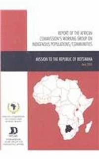 bokomslag Report of the African Commission's Working Group on Indigenous Populations / Communities