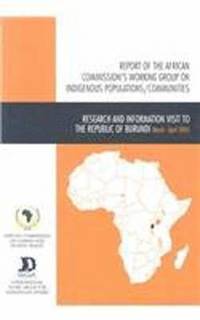 bokomslag Report of the African Commission's Working Group on Indigenous Populations / Communities