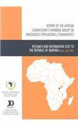 African Commission on Human and Peoples' Rights, International Work Group for Indigenous Affairs - Report of the African Commission's Working Group on Indigenous Populations / Communities, Häftad
