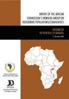 bokomslag Report of the African Commission's Working Group on Indigenous Populations / Communities