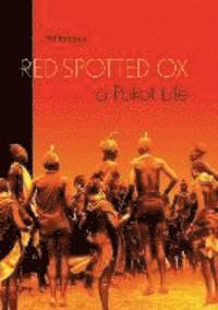bokomslag Red-spotted Ox
