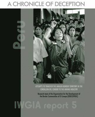 Sylvia Fisher Carrasco - Peru: A Chronicle of Deception, Häftad. Tillgänglighet: Lägg i varukorg