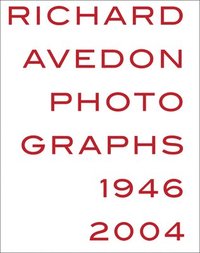 bokomslag Richard Avedon: Photographs 1946-2004