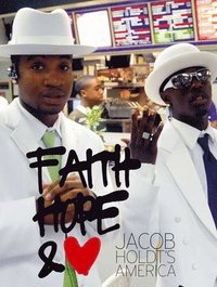 bokomslag Jacob Holdt's America: Faith, Hope and Love