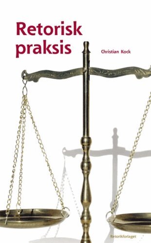 Christian Kock - Retorisk praksis, Häftad