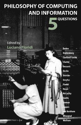 Luciano Floridi - Philosophy of Computing and Information, Häftad