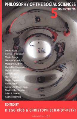 Diego Rios, Christoph Schmidt-Petri - Philosophy of the Social Sciences, Häftad