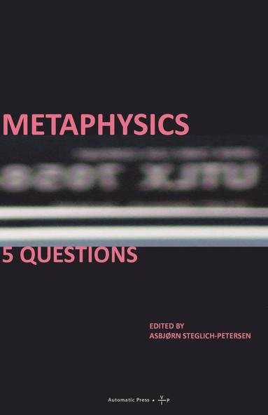 Asbjørn Steglich-Petersen - Metaphysics, Häftad