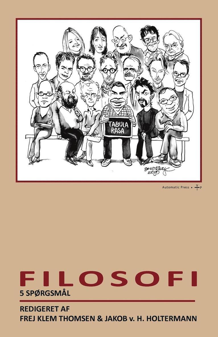 Frej Klem Thomsen, Jakob V H Holtermann, Jakob V. H. Holtermann, Jakob v.H. Holtermann - Filosofi, Häftad